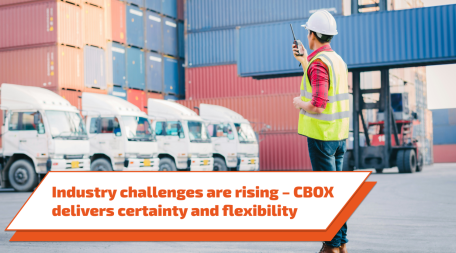 Industry challenges are rising &ndash; CBOX delivers certainty and flexibility